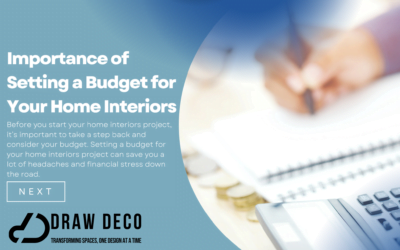 The Importance of Setting a Budget for Your Home Interiors